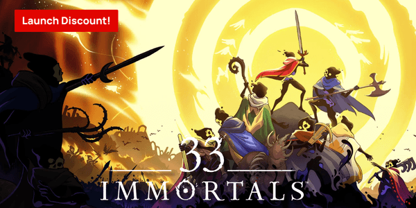 33 Immortals Launch - Product page Banner Image