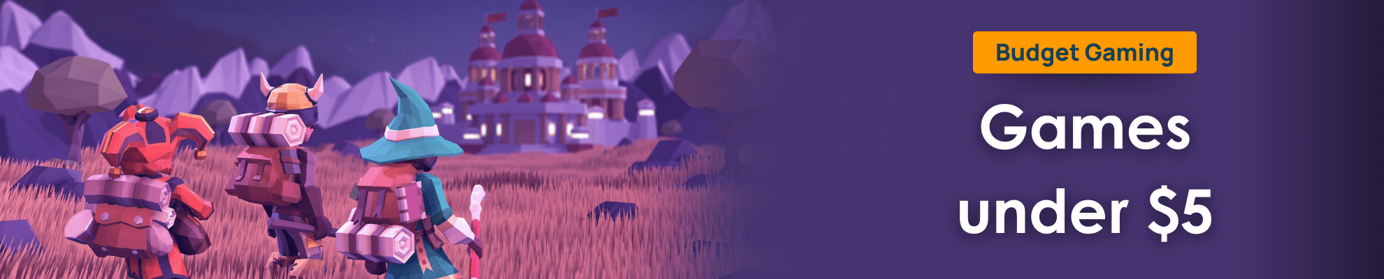 Budget Gaming For The King - Search page Banner Image