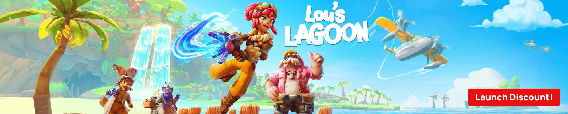 Lou's Lagoon Launch - Search page Banner Image
