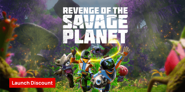 Revenge of The Savage Planet - Launch - Product page Banner Image