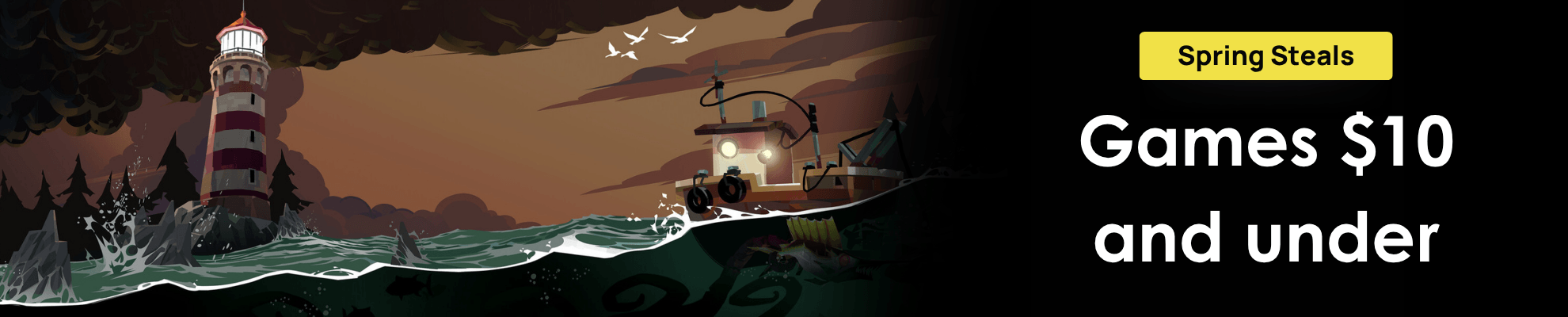 Spring Steals 2026 Dredge - Search page Banner Image