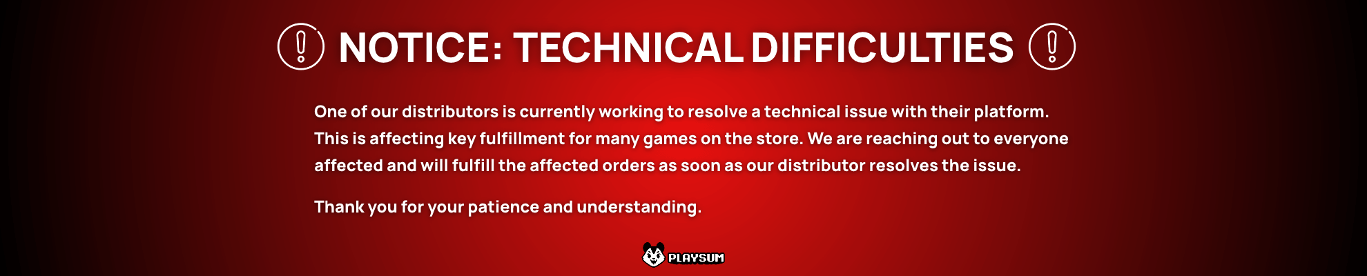 Technical Difficulties Banner Image
