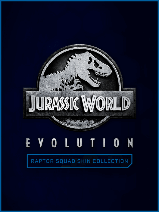 Jurassic World Evolution: Raptor Squad Skin Collection