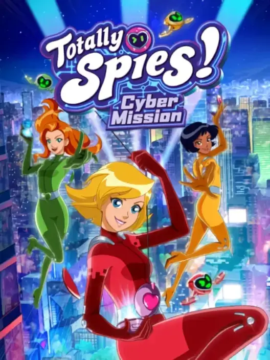 Totally Spies! – Cyber Mission