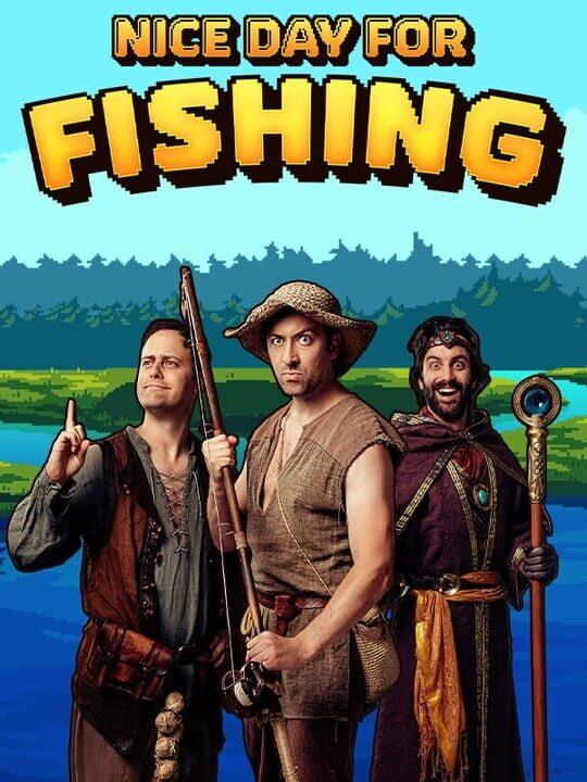 Nice Day for Fishing Epic Edition