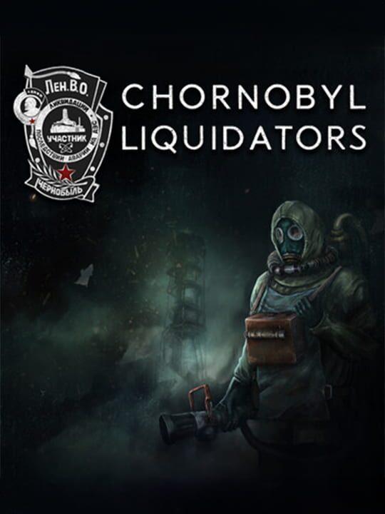 Chornobyl Liquidators + Chornobyl Liquidators - Supporter Pack Bundle