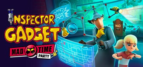 Inspector Gadget - MAD Time Party