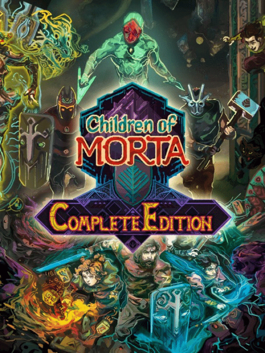 Children Of Morta: Complete Edition