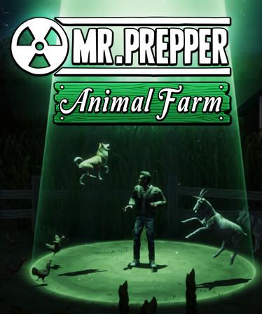 Mr. Prepper - Animal Farm DLC