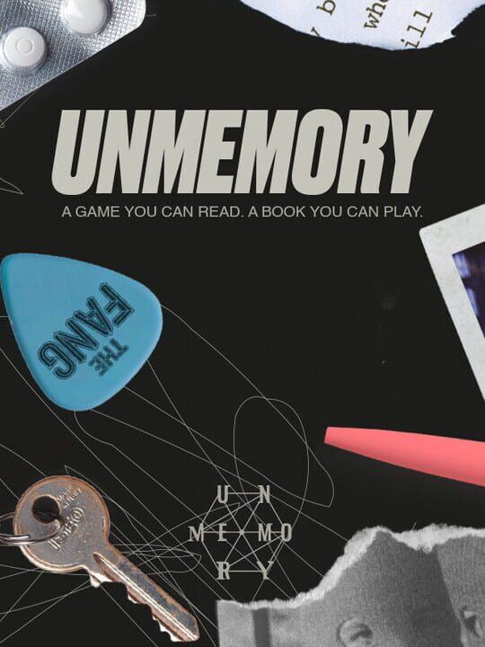 UNMEMORY