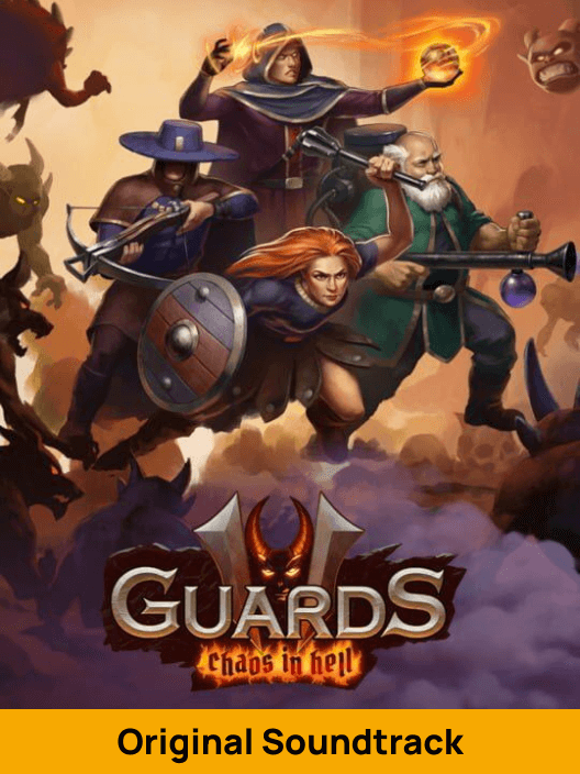 Guards II: Chaos in Hell - Original Soundtrack