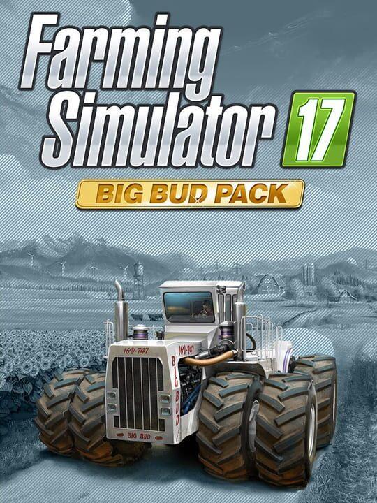 Farming Simulator 17 - Big Bud Pack