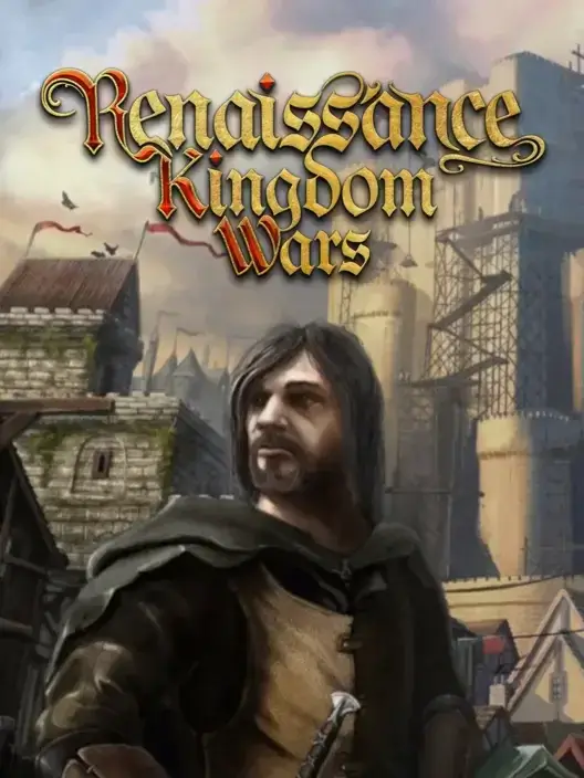 Renaissance Kingdom Wars - Early Access