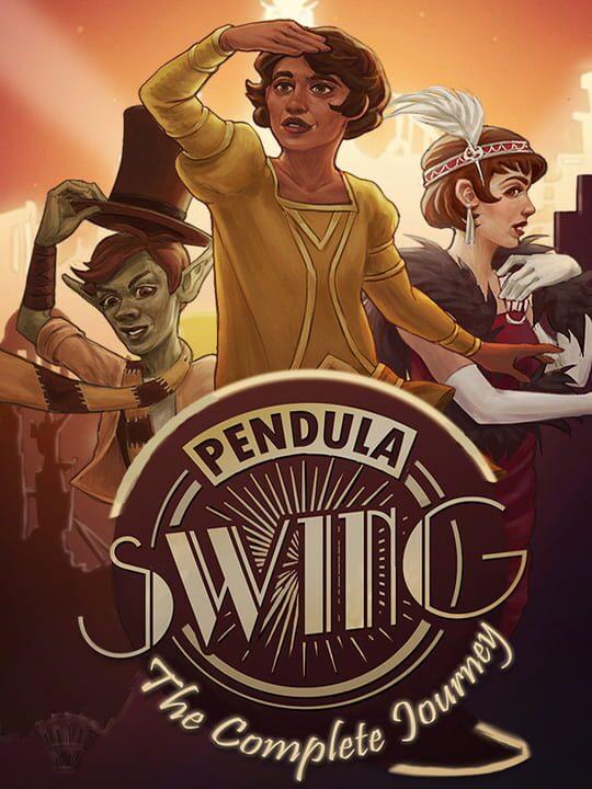 Pendula Swing - The Complete Journey