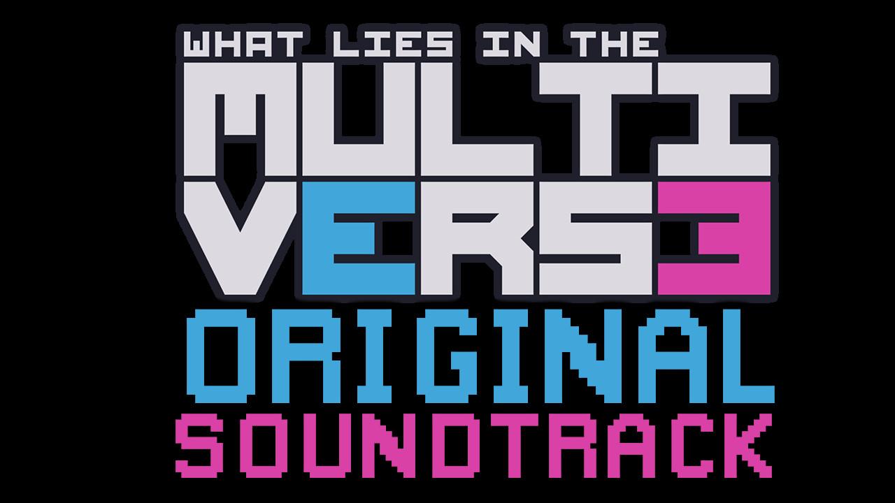 What Lies in the Multiverse - Soundtrack image