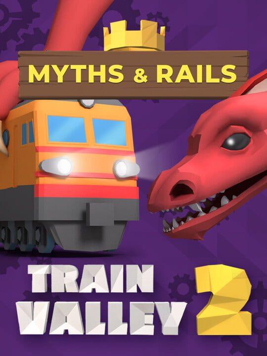 Train Valley 2 - Myths and Rails