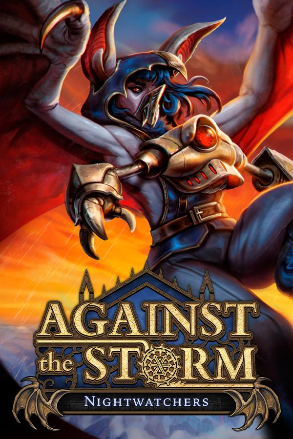 Against the Storm - Nightwatchers