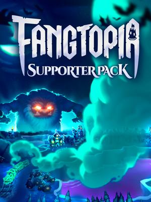 Fangtopia Supporter Pack