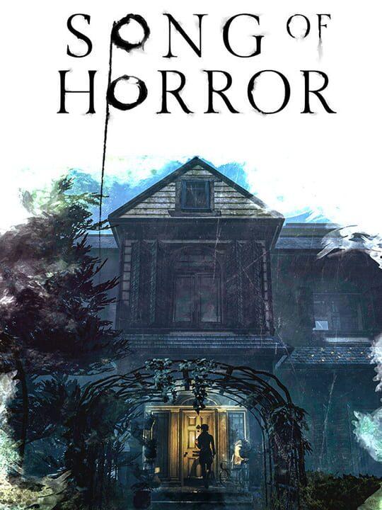 SONG OF HORROR COMPLETE EDITION