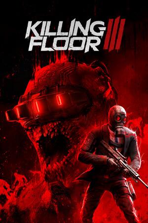 Killing Floor 3 - Pre Order