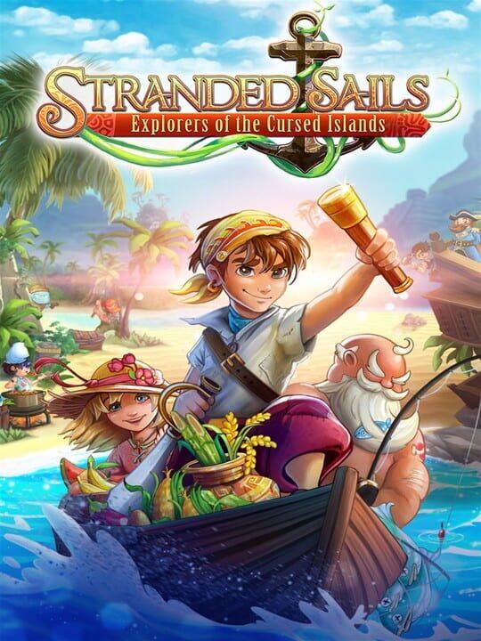 Stranded Sails - Explorers of the Cursed Islands