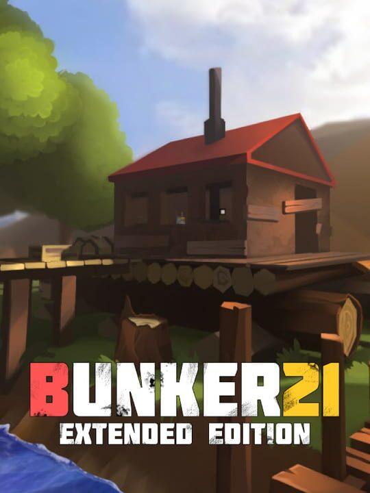 Bunker 21 Extended Edition
