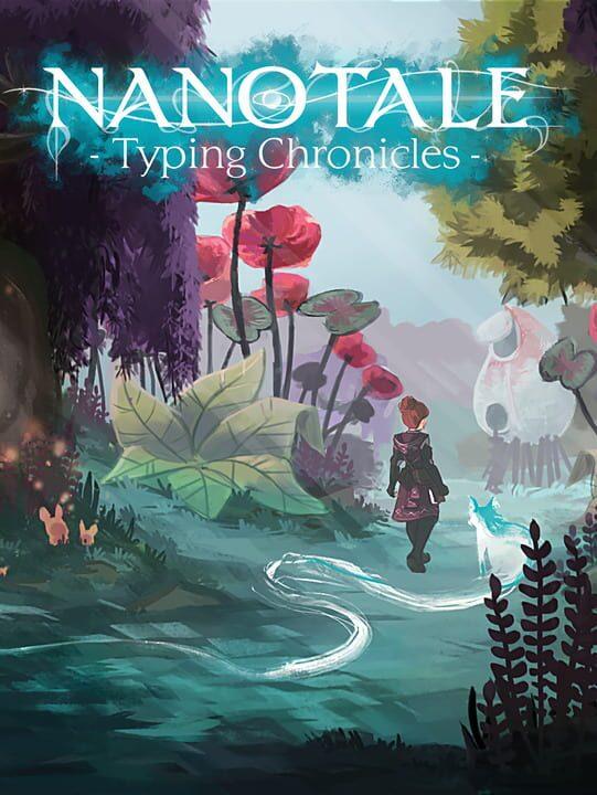 Nanotale - Typing Chronicles