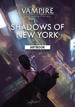 Vampire: The Masquerade - Shadows of New York Artbook
