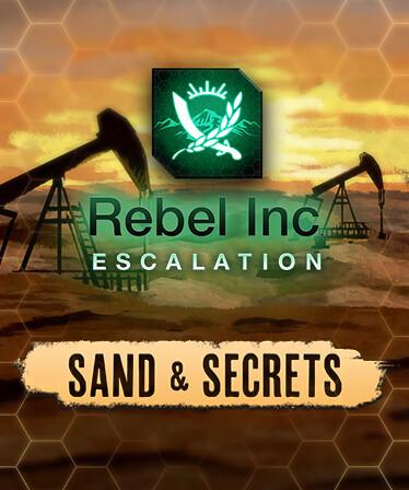 Rebel Inc: Escalation - Sand & Secrets