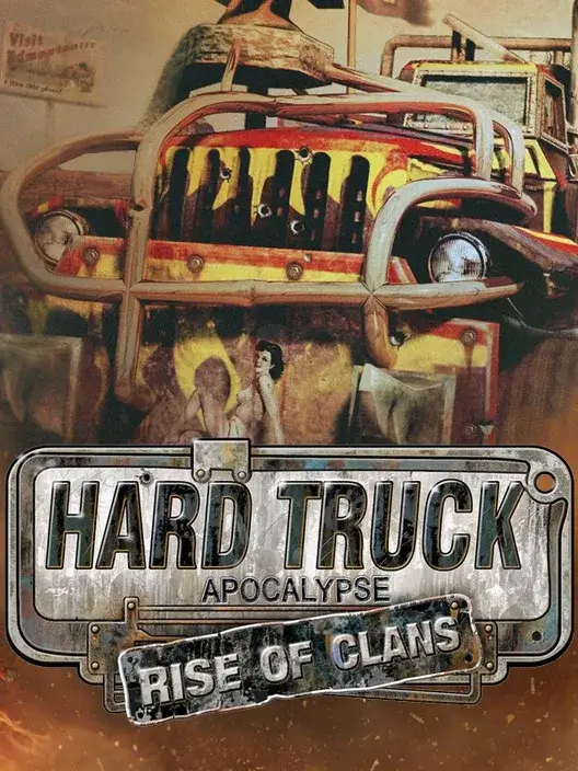 HARD TRUCK: APOCALYPSE RISE OF CLANS