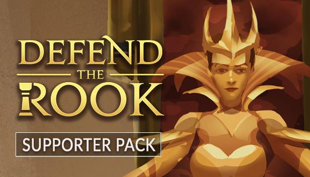 Defend the Rook - Supporter Pack