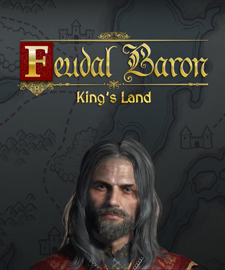 Feudal Baron: King's Land