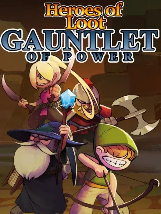 Heroes Of Loot: Gauntlet Of Power