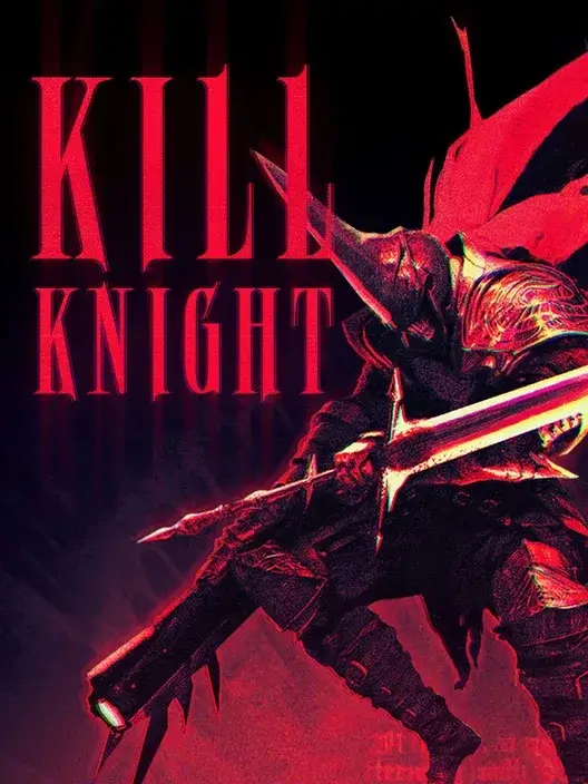 KILL KNIGHT