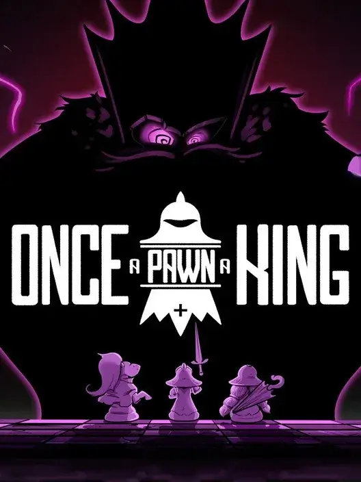 Once a Pawn a King - Early Access