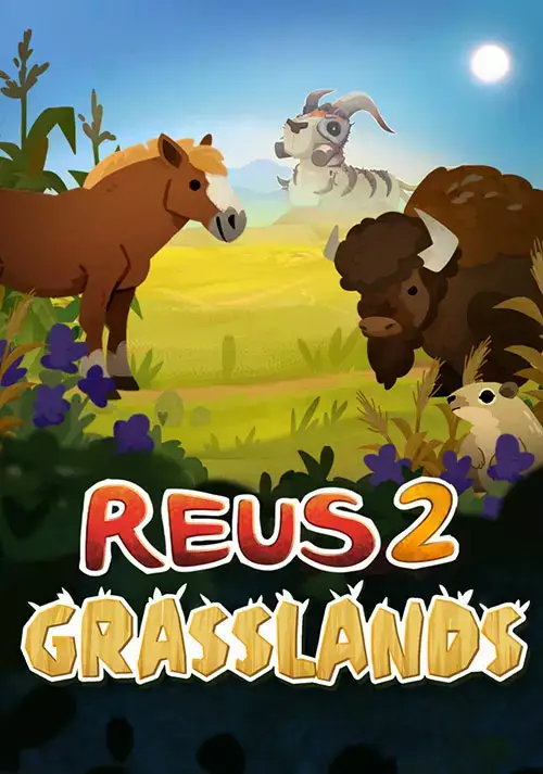 Reus 2 - Grasslands
