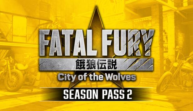 FATAL FURY: CotW - Season Pass 2