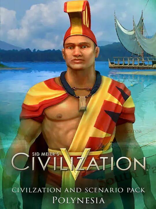 Civilization V - Civ and Scenario Pack: Polynesia