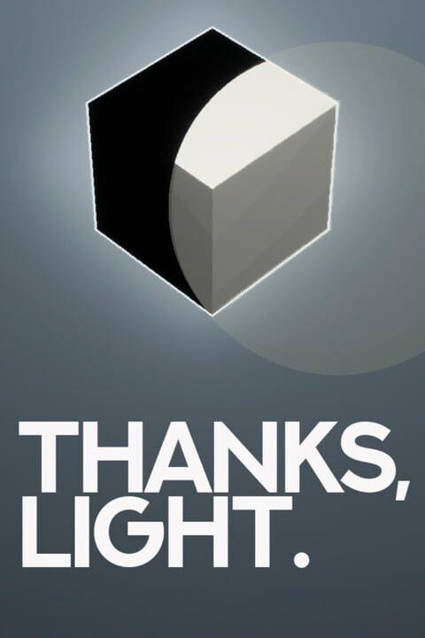 THANKS, LIGHT.