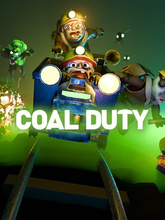 Coal Duty - Early Access