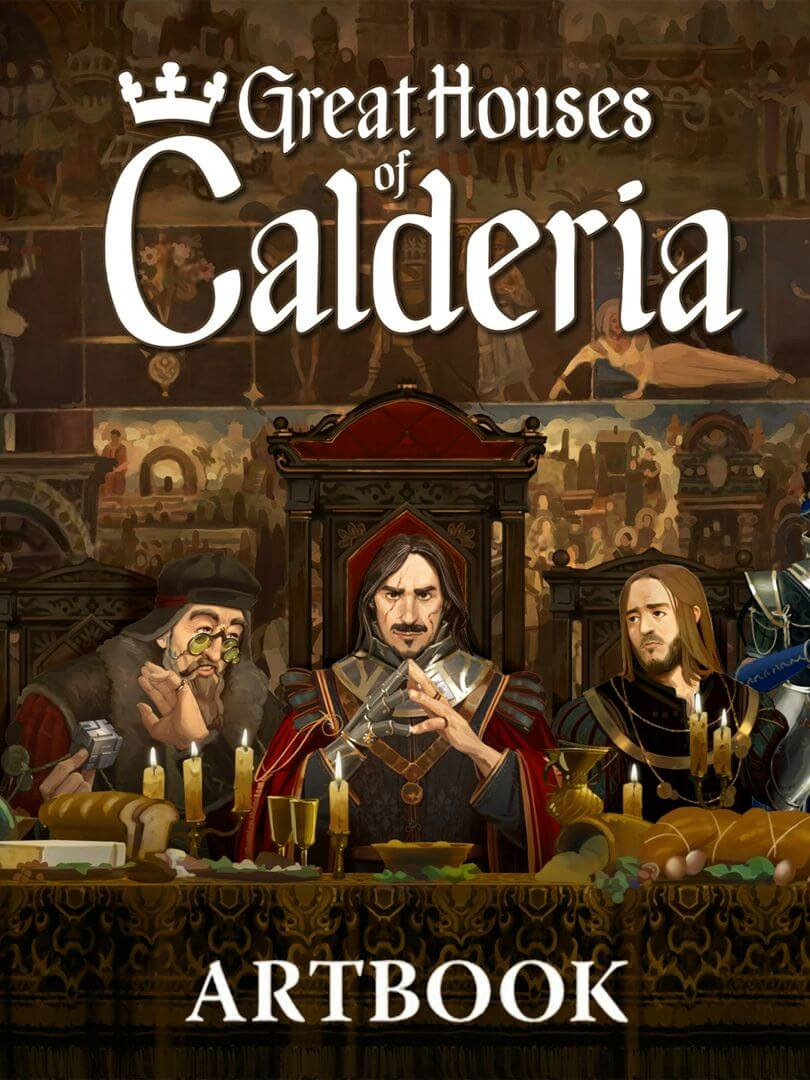 Great Houses of Calderia Artbook