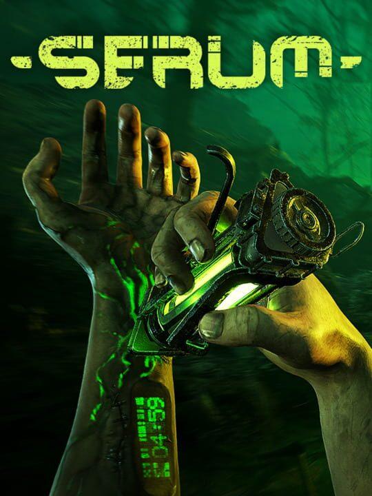 Serum: Toxic Survival